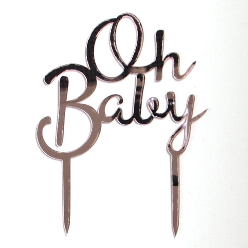 Rose Gold Oh baby cake topper